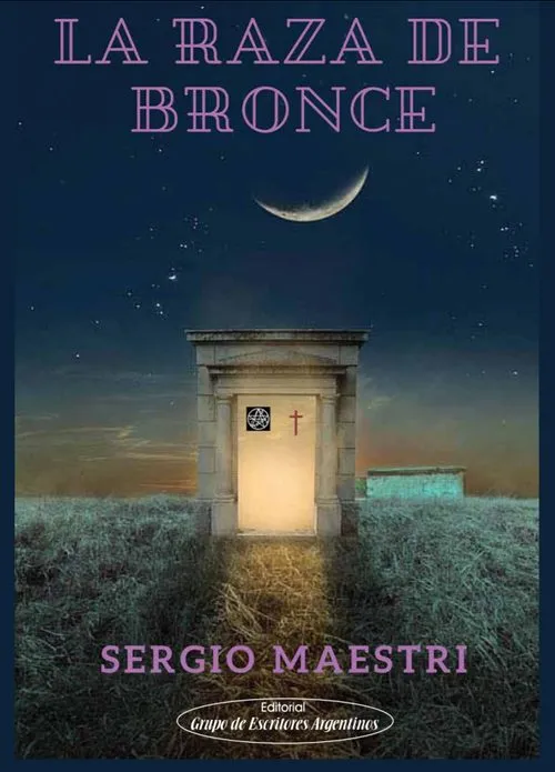 Portada del libro La raza de bronce de Sergio Maestri - Cuentos de ciencia ficción y terror